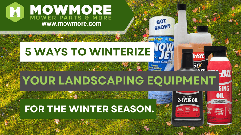 5 Ways to Winterize Your Landscaping Equipment for the Winter Season - Mow More