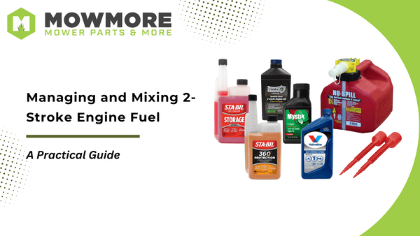 A Practical Guide to Mixing 2-Stroke Oil for Small 2-Cycle Engines - MowMore