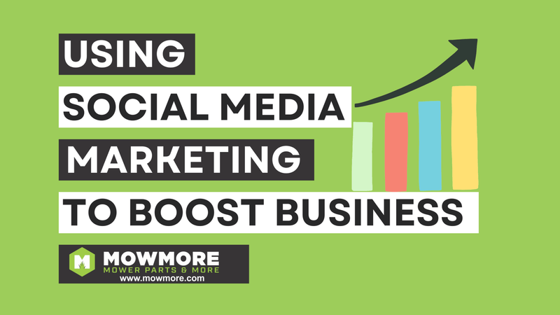 Using Social Media Marketing to Boost Your Landscaping Business - MowMore